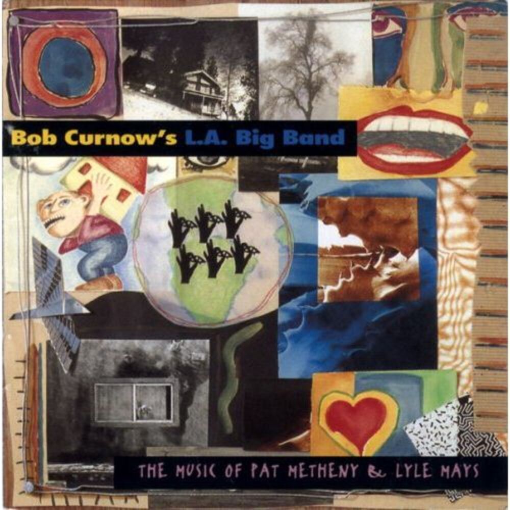 Bob Curnow L.a. Big Band - Music of Pat Metheny CD
